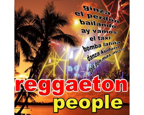 Reggaeton People - Reggaeton People