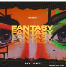 Reggio - Fantasy