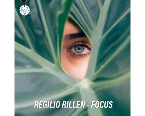 Regilio Rillen - Focus