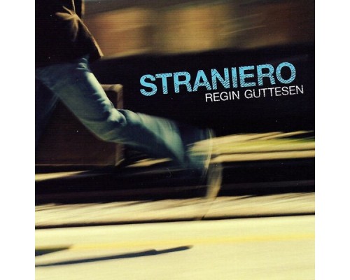 Regin Guttesen - Straniero