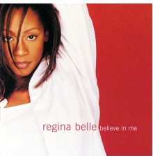 Regina Belle - Believe In Me