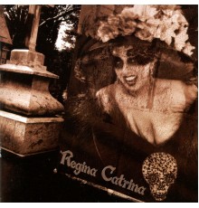 Regina Orozco - Regina Catrina