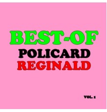 Reginald Policard - Best-of reginald policard (Vol. 1)