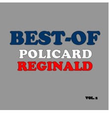 Reginald Policard - Best-of reginald policard (Vol. 2)