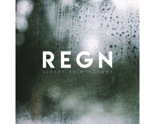 Regn - Sleepy Rain Sounds