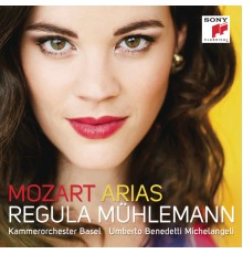 Regula Mühlemann - Mozart Arias