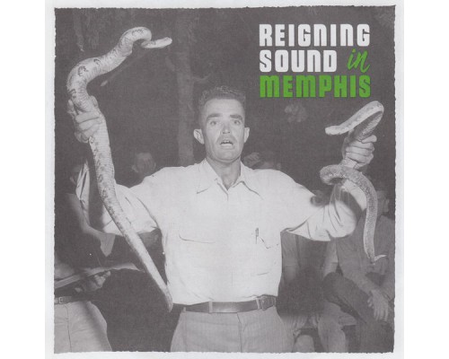 Reigning Sound - In Memphis