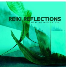 Reiki Healing Unit, Spiritual Healing Music Universe, Meditation Music Pro, Marco Rinaldo - Reiki Reflections: Healing Meditation for Releasing Emotions That Are Deeply Within, Recognize Your Thoughts, Feelings, Values