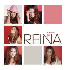 Reina - This Is Reina