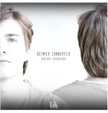 Reinier Zonneveld - Reverse Psychology