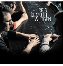 Reis Demuth Wiltgen - Reis / Demuth / Wiltgen