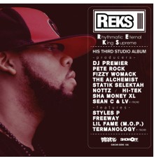 Reks - Rhythmatic Eternal King Supreme