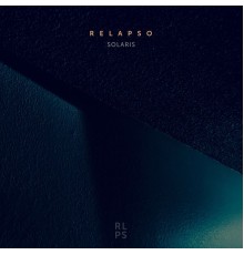 Relapso - Solaris (Original Mix)