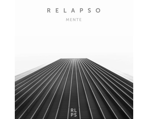 Relapso - Mente (Original Mix)