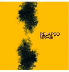 Relapso - Mirage