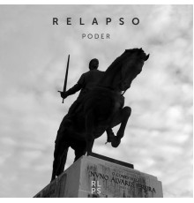 Relapso - Poder (Original Mix)