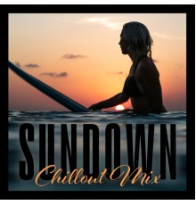 Relaxing Chillout Music Zone, Chillout Musik Welt - Sundown Chillout Mix: Chill Rhythms for Evening Relax and De-Stress