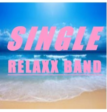 Relaxx Band - Single relaxx band