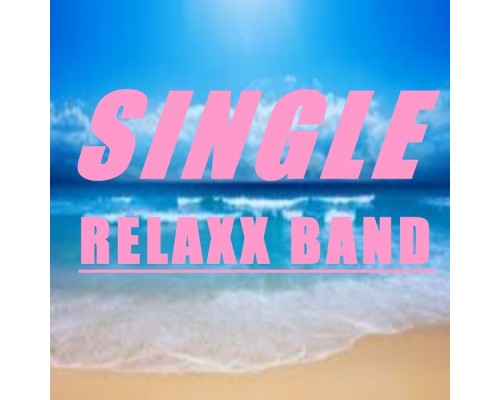 Relaxx Band - Single relaxx band