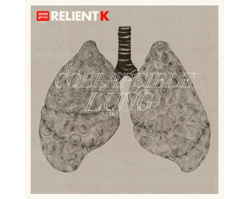 Relient K - Collapsible Lung