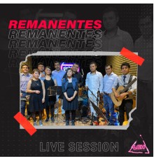 Remanentes - Live Session (Live Session)