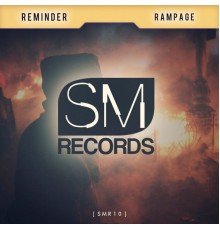 Reminder - Rampage