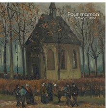 Remko Kuhne - Pour maman