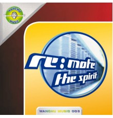 Remote - The Spirit