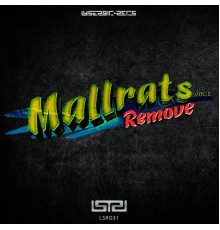 Remove - Mallarats, Vol. 2