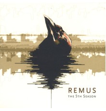 Remus - The 5th Season