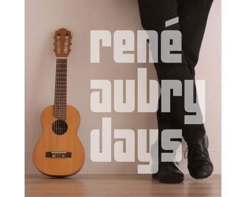 René Aubry - Days