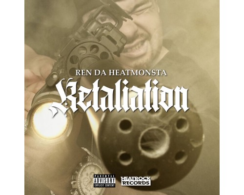 Ren Da Heatmonsta - Retaliation