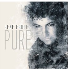 René Froger - Pure