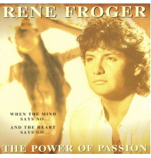 René Froger - Power Of Passion