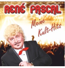 René Pascal - Meine Kulthits