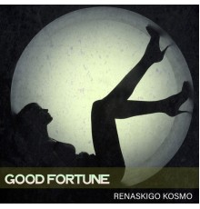 Renaskigo Kosmo - Good Fortune