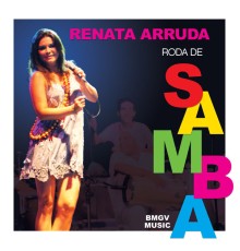 Renata Arruda - Roda de Samba