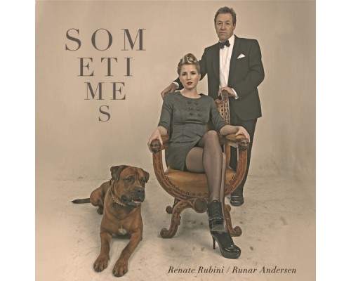 Renate Rubini & Runar Andersen - Sometimes