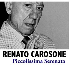 Renato Carosone - Piccolissima Serenata