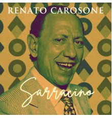 Renato Carosone - Sarracino