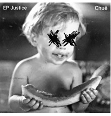 Renato Chuê - Justice