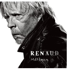 Renaud - Métèque  (Nouvelle édition)