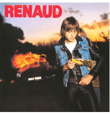 Renaud - Ma Gonzesse (Remastered)