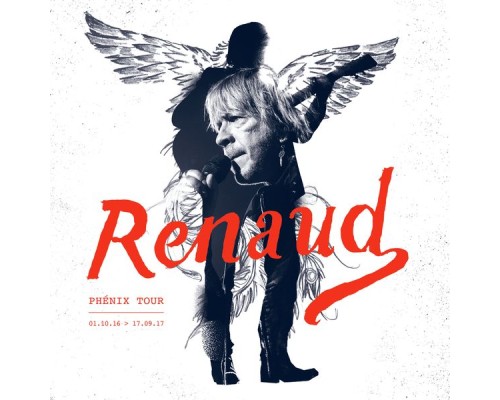 Renaud - Phénix Tour  (Live)