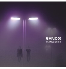 Rendo - Transcurrir