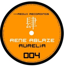 Rene Ablaze - Aurelia