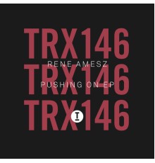 Rene Amesz - Pushing On EP