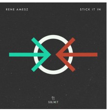 Rene Amesz - Stick It In