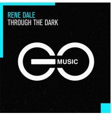 Rene Dale - Through the Dark