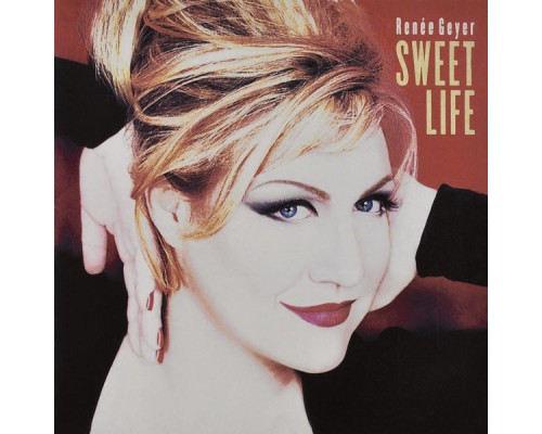 Renée Geyer - Sweet Life